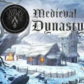 Medieval Dynasty — отзывы и рейтинг